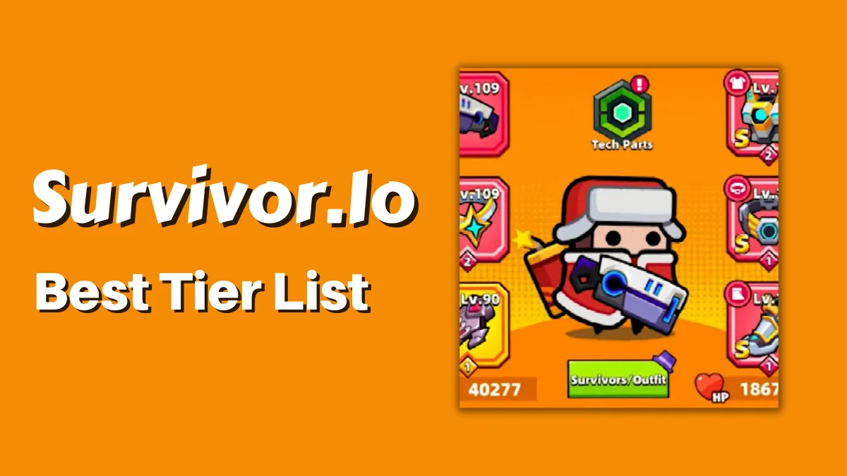 Survivor.Io Tier List