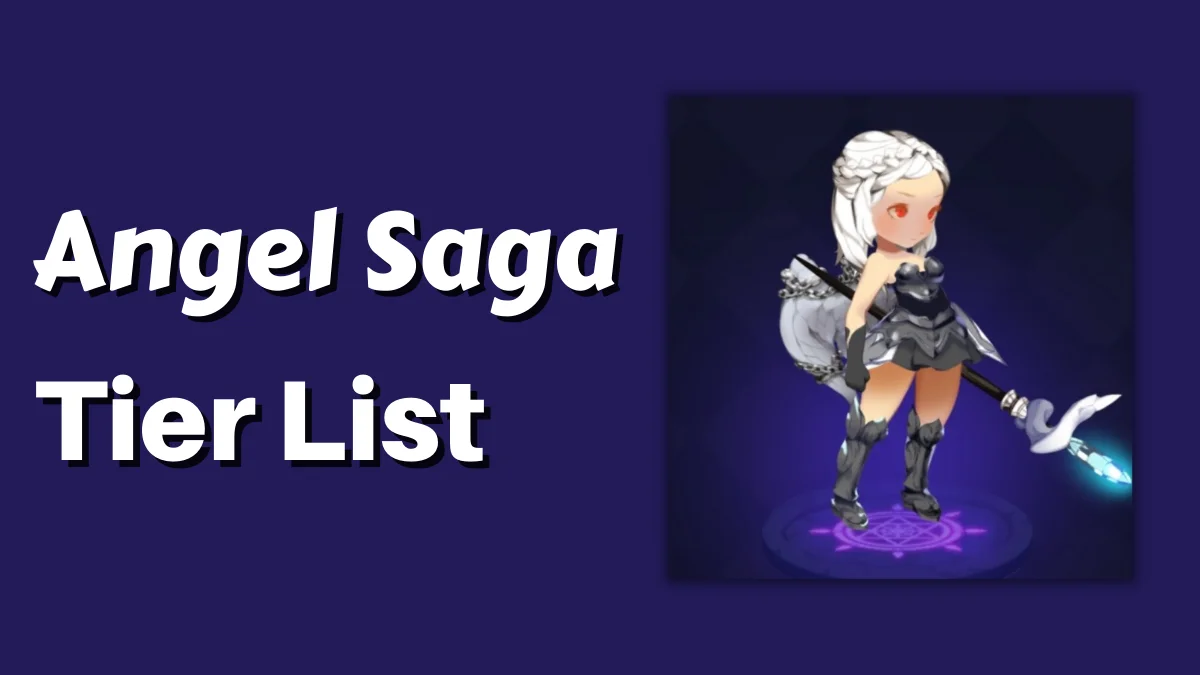 Angel Saga Tier list