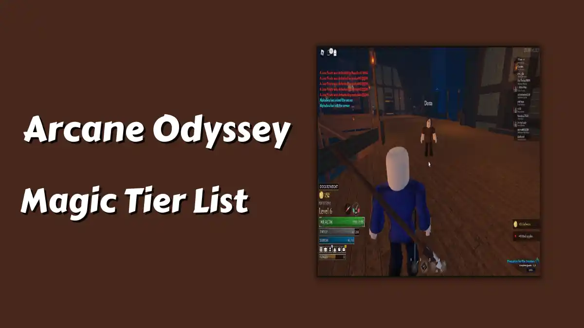 Arcane Odyssey Wiki, Gameplay, Storyline, Magic Tier List