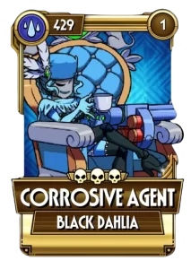 Corrosive Agent Black Dahlia