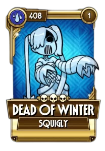 Dead of Winter Squigly 