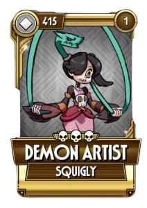 Demon Artist Squigly 