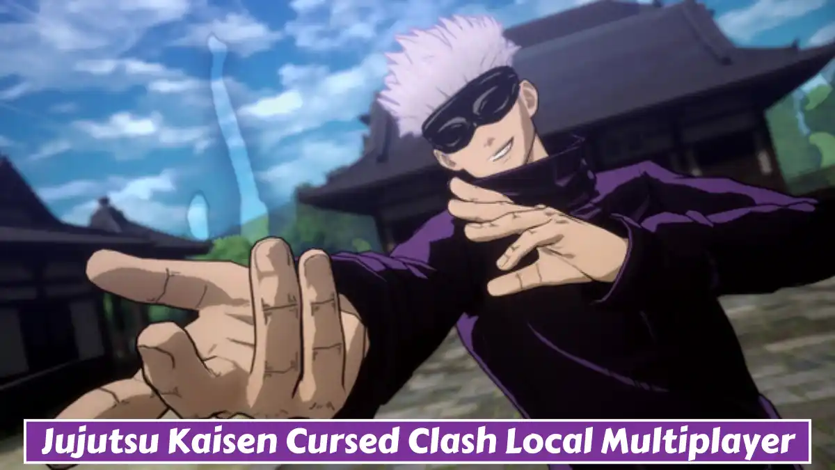 Jujutsu Kaisen Cursed Clash Local Multiplayer