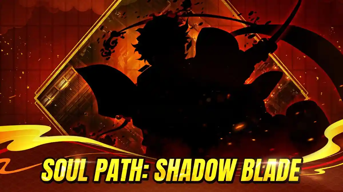 Soul Path Shadow Blade Codes