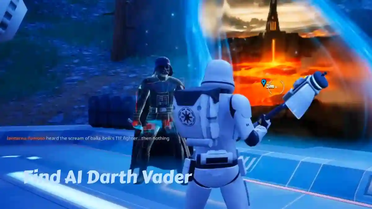 find AI Darth Vader in Fortnite