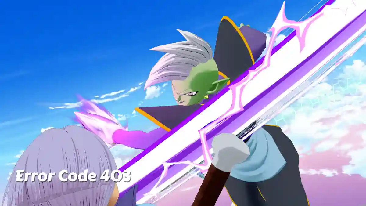 Fix Error Code 403 in Dragon Ball Gekishin Squadra
